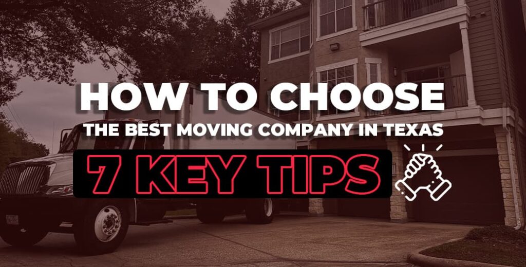how to choose the best moving company in Texas